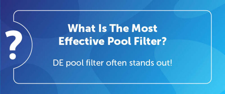 What Is The Best Type Of Filter For A Pool? - Blog - Discount Filters